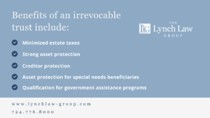 Benefits of irrevocable trusts list